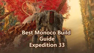 Clair Obscur: Expedition 33 Best Monoco Build Guide