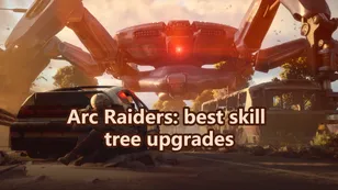 Arc Raiders: Best skill tree upgrades
