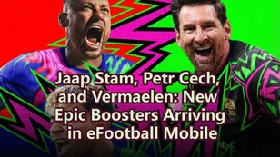 Jaap Stam, Petr Cech, and Vermaelen: New Epic Boosters Arriving in eFootball Mobile