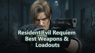 Resident Evil Requiem Best Weapons, Upgrades & Loadouts