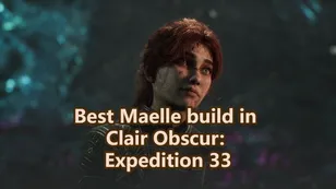 Best Maelle Build in Clair Obscur: Expedition 33