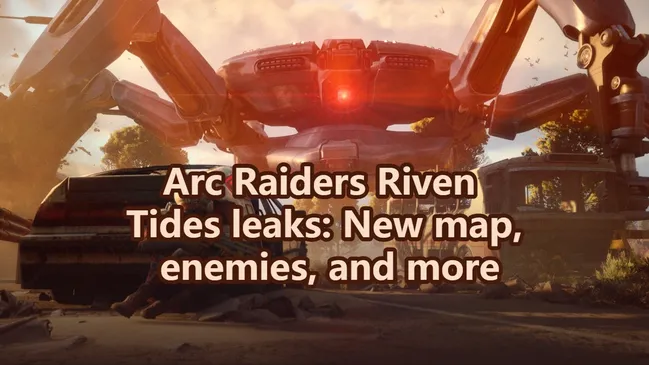 Arc Raiders Riven Tides leaks: New map, enemies, and more