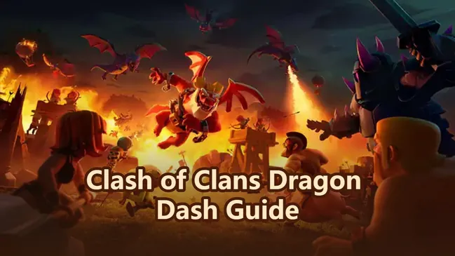 Clash of Clans Dragon Dash Guide: Best Way to Farm Dragon Scales
