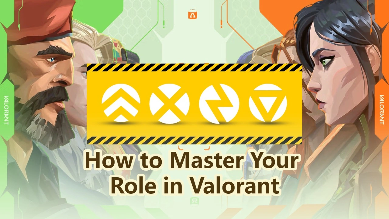 Valorant Agent Guide: How to Master Your Role in Competitive Matches
