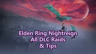 Elden Ring Nightreign: Complete DLC Raid List & Tips