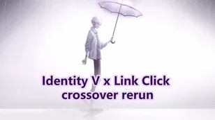 Identity V x Link Click crossover rerun date and costumes