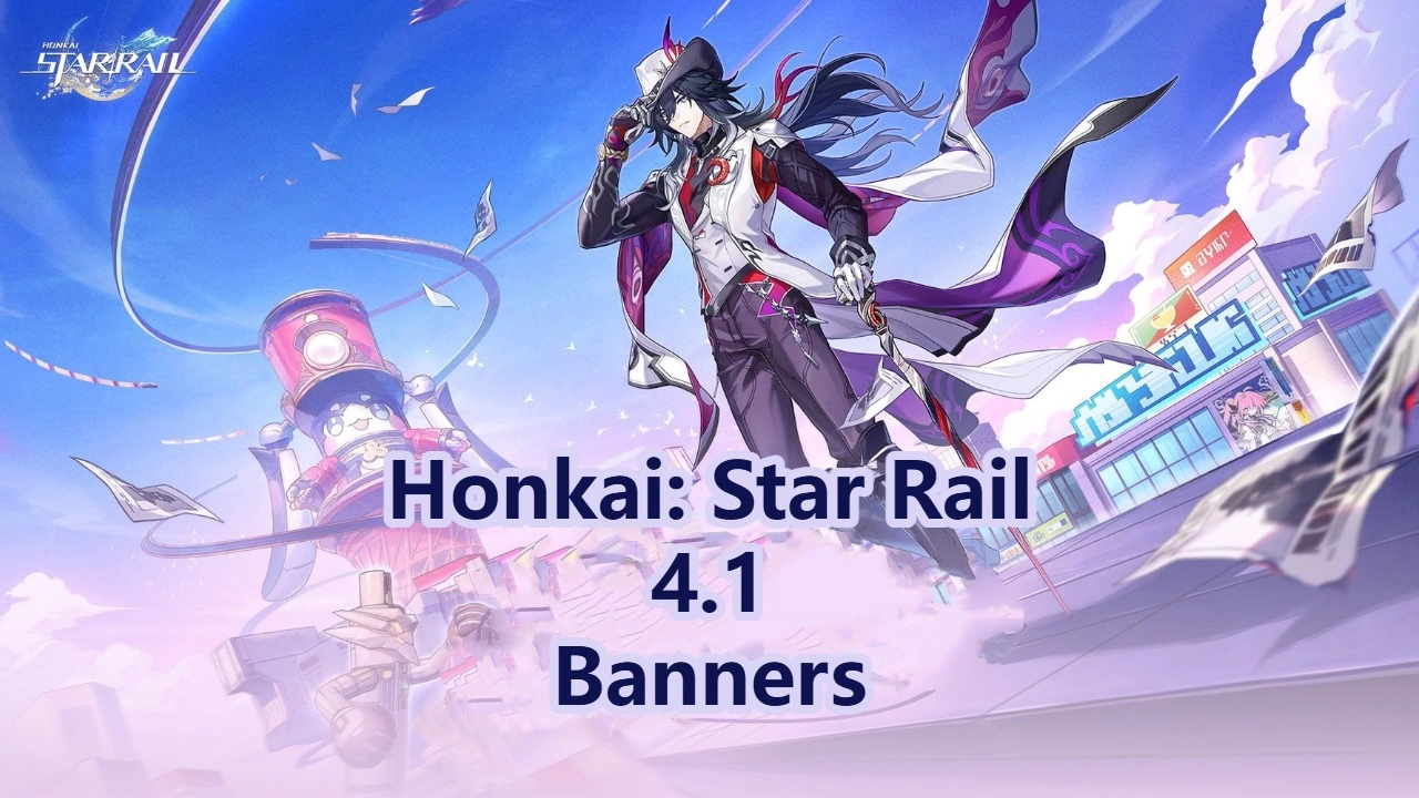 Honkai: Star Rail 4.1 Banners! Ashveil Revealed!