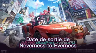 Date de sortie de Neverness to Everness (NTE) et à quoi s'attendre