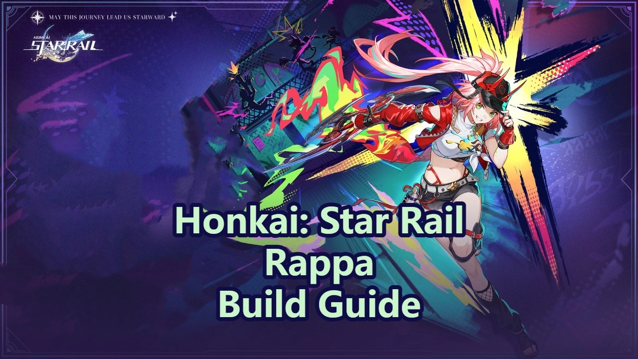 Rappa Build, Light Cones & Teams | Honkai: Star Rail