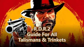 Red Dead Redemption 2: All Talismans & Trinkets Locations