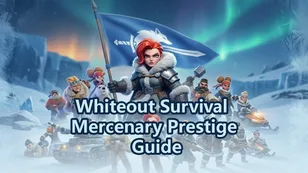 Whiteout Survival Mercenary Prestige Guide: How to Clear All 50 Levels Efficiently
