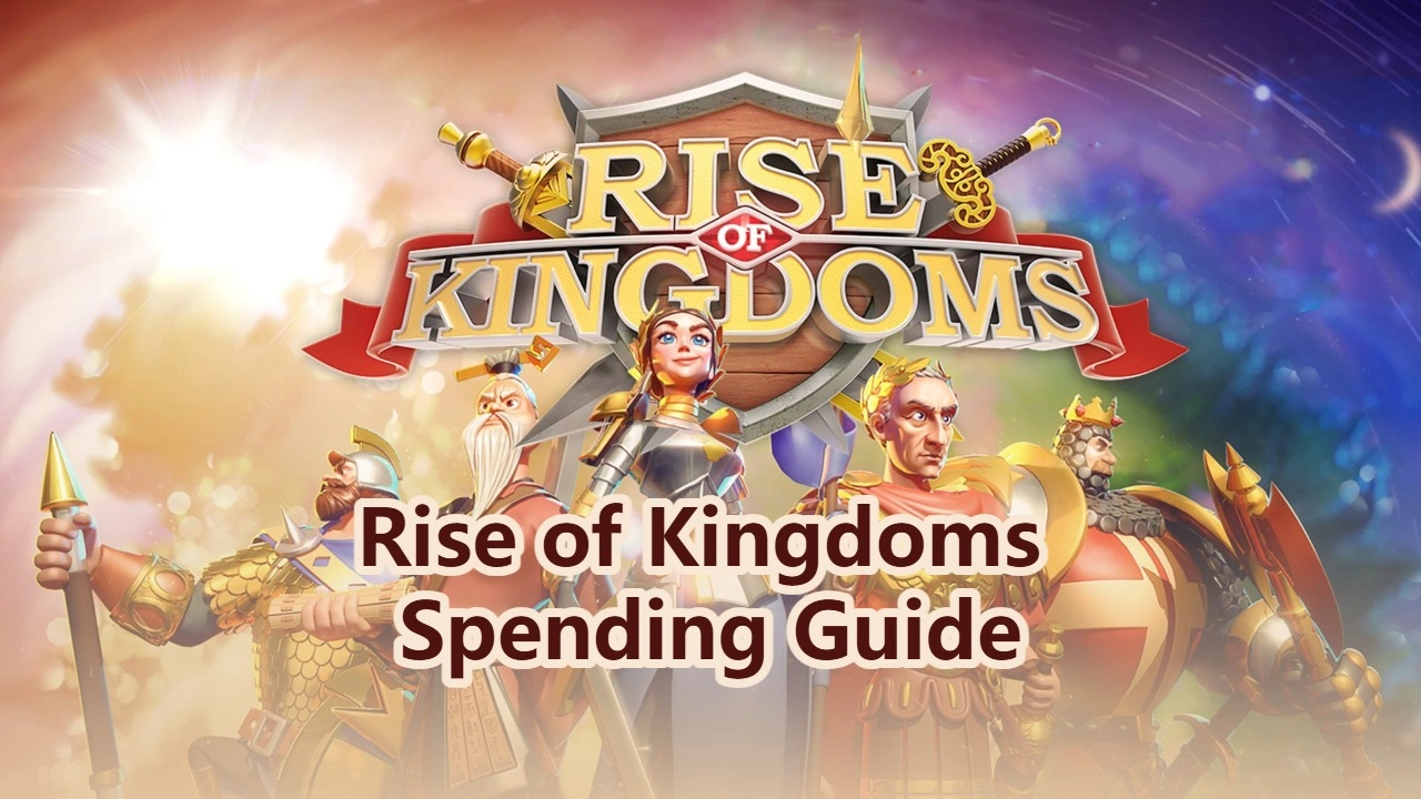 Rise of Kingdoms Spending Guide: Best Value Bundles by Budget