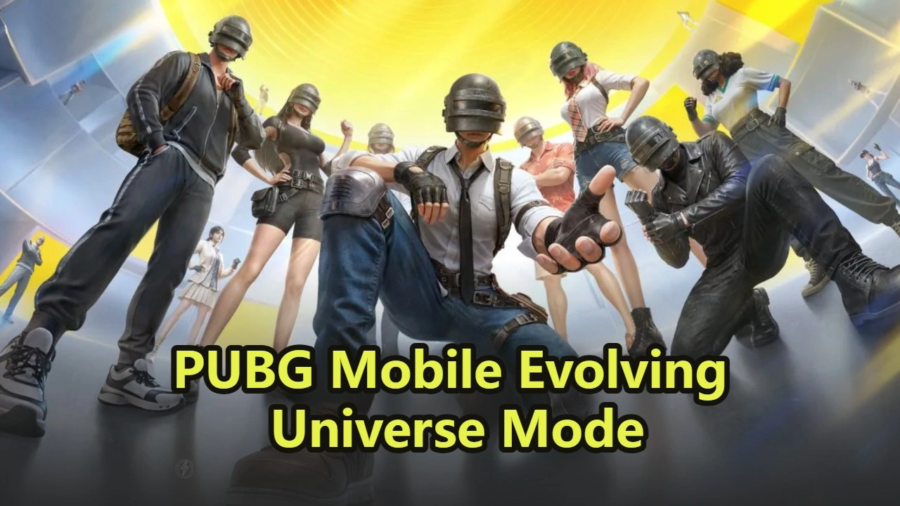 PUBG Mobile Evolving Universe Mode Guide & Best Loadouts 2026