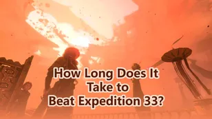 How Long Does It Take to Beat Clair Obscur: Expedition 33?