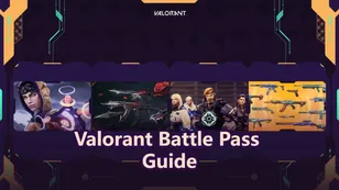 Valorant Battle Pass Guide: How to Level Up Fast and Unlock All Rewards