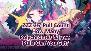 Zenless Zone Zero 2.7 Pull Count: How Many Polychromes & Free Pulls Can You Get?