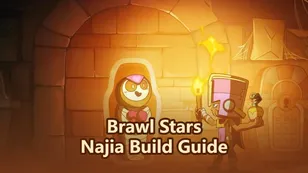 Brawl Stars Najia Build Guide – Best Setup & Gears