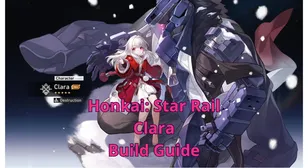 Clara Build, Light Cones & Teams Guide | Honkai Star Rail