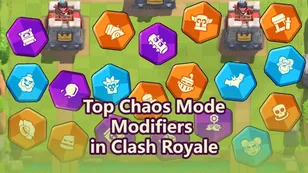Режим Хаоса в Clash Royale: лучшие модификаторы, которые стоит использовать