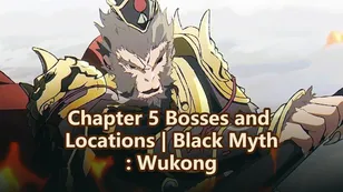 All Chapter 5 Bosses and Locations | Black Myth: Wukong