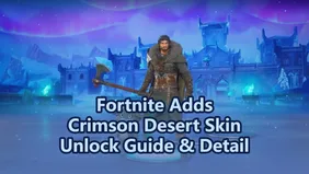 Fortnite Adds Crimson Desert Skin: Unlock Guide and Details