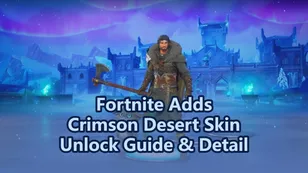 Fortnite Adds Crimson Desert Skin: Unlock Guide and Details