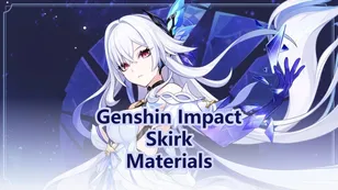Skirk Ascension, Weapon & Talent Materials | Genshin Impact