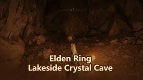 Elden Ring Lakeside Crystal Cave Guide - Dungeon Walkthrough & Rewards