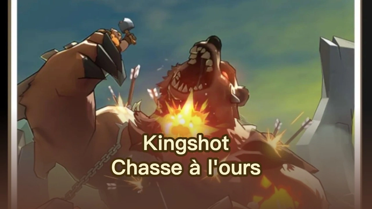 Guide du participant à la chasse à l’ours King Shot : Meilleurs héros et formations par génération