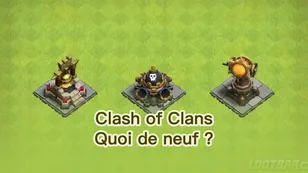 La saison des Défenses Artisanales est en ligne : Quoi de neuf dans Clash of Clans en avril ?