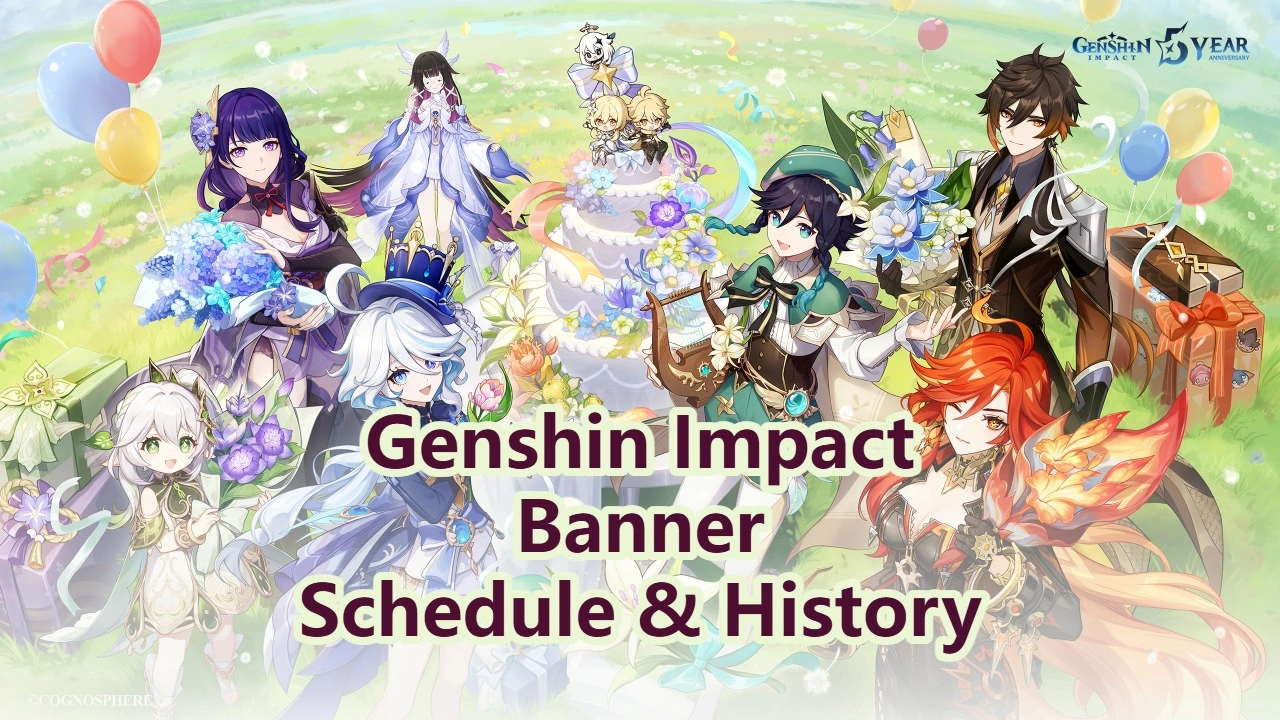 Genshin Impact Banner Schedule & History – Current, Next & Past Banners