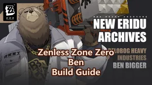 Ben Build Guide: W-Engine, Drive Discs & Teams | Zenless Zone Zero