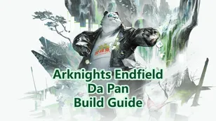 Da Pan Build Guide: Best Weapons, Gears＆Teams| Endfield