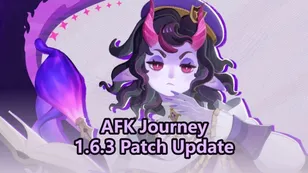 AFK Journey 1.6.3 Patch Update: Complete Guide to New Events, Heroes, Gameplay, and Skins