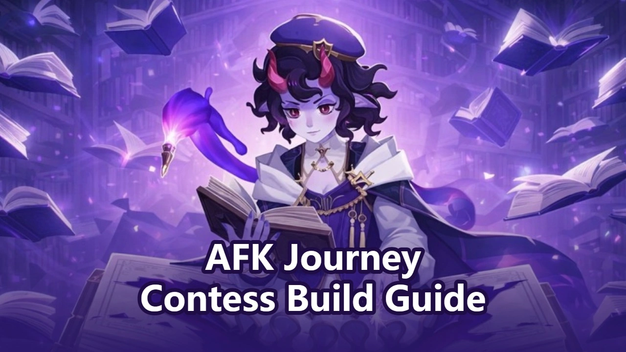 AFK Journey Руководство по сборке Контесс: лучшие навыки, команды, возвышение, EX-оружие и стратегии