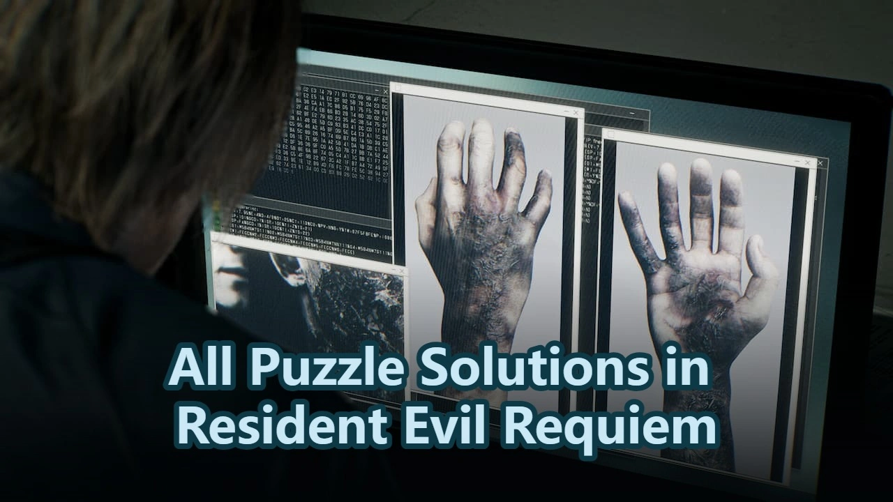 Resident Evil Requiem: All Puzzle Solutions Guide