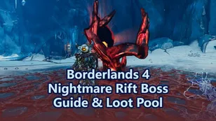 Borderlands 4 Nightmare Rift Boss Guide & Loot Pool