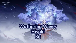 Hiyuki Kit, Weapon & Resonance Chains Leaked! | Wuthering Waves