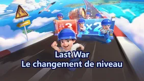 Échange de niveau de héros dans Last War: Survival : Guide complet