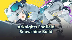 Guide de construction Snowshine Arknights: Endfield : Meilleures armes, équipements et équipes