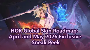 HOK Global Skin Roadmap: April and May 2026 Exclusive Sneak Peek