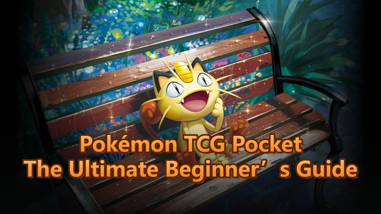 Pokémon TCG Pocket: The Ultimate Beginner’s Guide