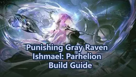 Ishmael: Parhelion Build Guide -  Punishing Gray Raven