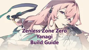 Zenless Zone Zero Yanagi Build Guide: Skill Priority, W-Engines, Drive Discs and Teams!