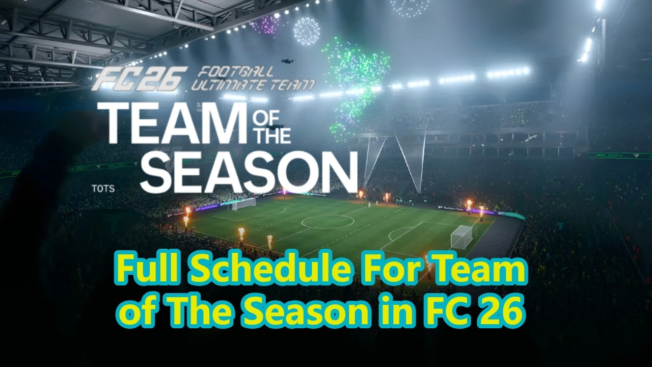FC 26 TOTS Filtraciones: Fecha de lanzamiento y guía completa