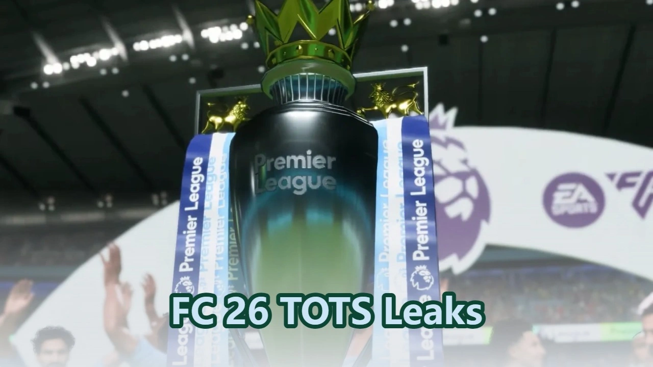 FC26 Fuites TOTS : Date de sortie et guide complet