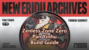 Pan Yinhu Build Guide: W-Engine, Drive Discs & Teams | Zenless Zone Zero