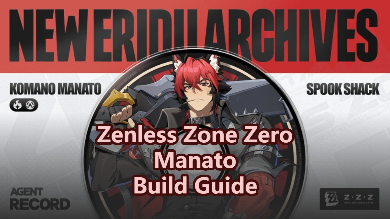 Manato Build Guide: W-Engine, Drive Discs & Teams | Zenless Zone Zero