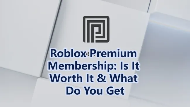 Roblox Premium Membership: Is It Worth It & What Do You Get