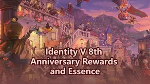 Identity V 8th Anniversary: Event Rewards & Essence
